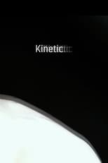 Poster for Kinetic 