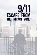 Poster for 9/11: Escape from the Impact Zone