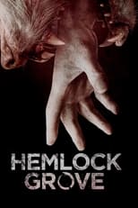 Poster for Hemlock Grove Season 1