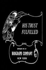 Poster for His Trust Fulfilled 