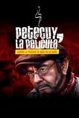 Poster for Petecuy, La Película 
