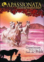 Apassionata - Gemeinsam bis ans Ende der Welt poster