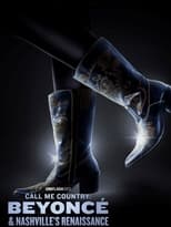 Poster for Call Me Country: Beyoncé & Nashville's Renaissance