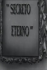 Poster for Secreto Eterno