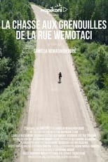 Poster for La chasse aux grenouilles de la rue Wemotaci