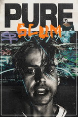Pure Scum