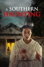 A Southern Haunting en streaming – Dustreaming