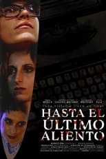 Poster for Hasta el ultimo aliento 
