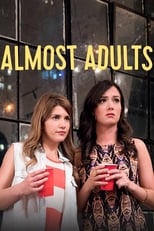 Almost Adults serie streaming