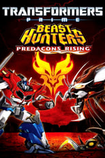 Poster for Transformers Prime Beast Hunters: Predacons Rising 