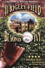 Poster for Wrigley Field: Beyond the Ivy