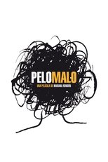 Pelo Malo