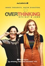 Poster for Overthinking with Kat & June