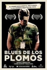 Poster for Blues de los Plomos 