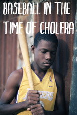 Baseball in the Time of Cholera poster
