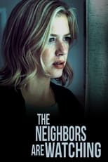Poster for The Neighbors Are Watching