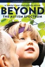 Poster for Beyond The Spectrum: A Family's Year Confronting Autism