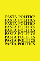 Pasta Politics