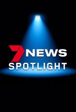 7NEWS Spotlight poster