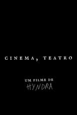 Poster for Cinema, teatro