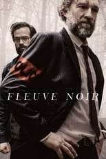 Fleuve noir serie streaming