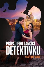 Případ pro tančící detektivku: Vražedné tango