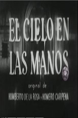 Poster for El cielo en las manos