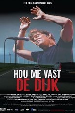 Hou me vast - De Dijk poster movie