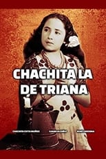 Poster for Chachita la de Triana 