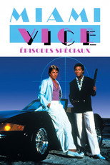 Affiche de Épisodes spéciaux — Deux Flics à Miami