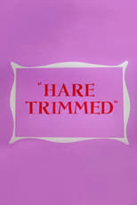 Poster for Hare Trimmed