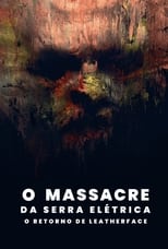 O Massacre da Serra Elétrica: O Retorno de Leatherface Torrent (2022) Dual Áudio 5.1 / Dublado WEB-DL 1080p – Download