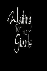 Poster for Waiting for the Giants