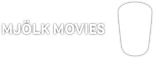 MJÖLK Movies