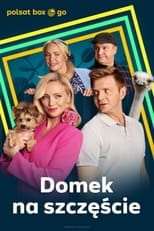 Poster for Domek na szczęście Season 1
