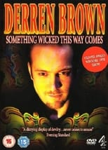 Poster for Derren Brown: Something Wicked This Way Comes
