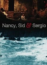 Nancy, Sid and Sergio (2011)