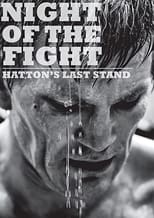 Poster for Night of the Fight: Hatton's Last Stand 