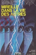 Mireille dans la vie des autres