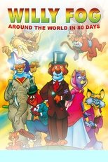 Willy Fog: Around the World in 80 Days main poster