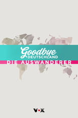 Poster for Goodbye Deutschland!