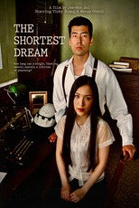 The Shortest Dream