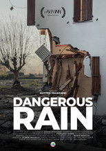 Dangerous Rain