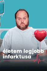 Életem legjobb infarktusa