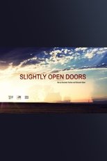 Poster for Slightly Open Doors 