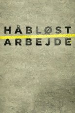 DK - Håbløst arbejde