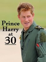 Prince Harry at 30 poster movie