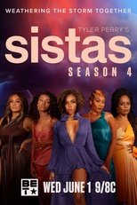 Poster for Tyler Perry's Sistas Season 4