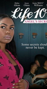 Watch Life 101: Angel’s Secret (2009)