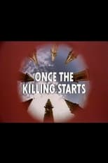 Poster for Once the Killing Starts 